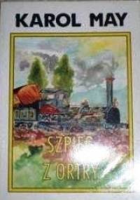 Szpieg z Ortry - Karol May