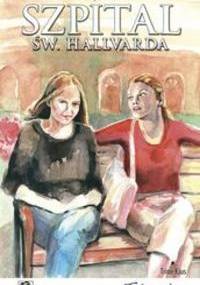 Szpital św. Hallvarda. Część 4 - Tajemnice - Trine Kjus