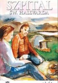 Szpital św. Hallvarda. Część 9 - Wybór - Trine Kjus