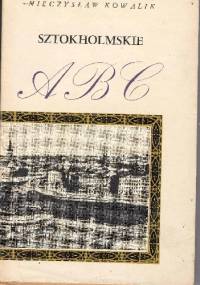Sztokholmskie ABC - Mieczysław Kowalik