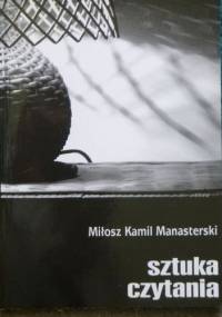 Sztuka czytania - Miłosz Kamil Manasterski