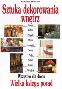 Sztuka dekorowania wnętrz - Nicholas Barnard