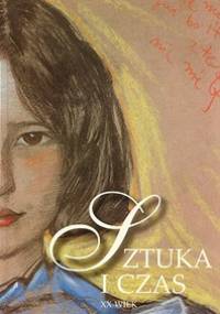 Sztuka i czas. XX wiek - Barbara Osińska