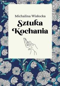 Sztuka kochania - Michalina Wisłocka