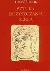 Sztuka oczyszczania serca - Tomáš Špidlík