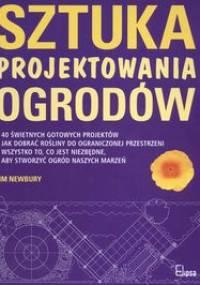 Sztuka projektowania ogrodów - Tim Newbury