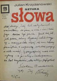 Sztuka słowa - Julian Krzyżanowski