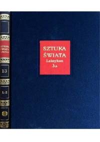 Sztuka świata. Tom 13. Leksykon L-Z - praca zbiorowa