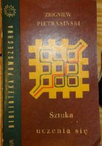 Sztuka uczenia się - Zbigniew Pietrasiński
