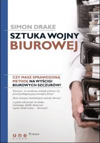 Sztuka wojny biurowej - Simon Drake