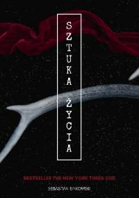 Sztuka Życia - Sebastian Binkowski