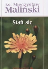 Sztuka życia Tom 2 Stań się - Mieczysław Maliński