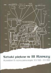 Sztuki piękne w III Rzeszy - Orłowski Hubert (red.) - Hubert Orłowski
