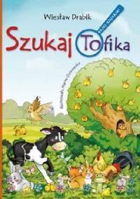 Szukaj Tofika - Wiesław Drabik