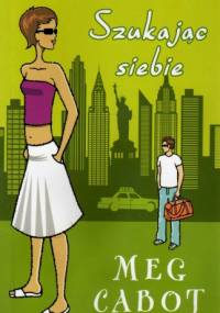 Szukając siebie - Meg Cabot