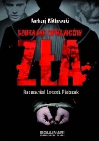 Szukając sprawców zła - Andrzej Witkowski