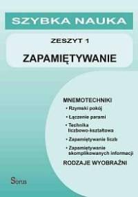 Szybka nauka. Zapamiętywanie - autor nieznany