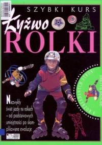 Szybki kurs. Łyżworolki - Aldie Chalmers