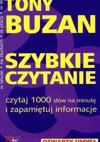 Szybkie czytanie czytaj 1000 słów na minutę - Tony Buzan