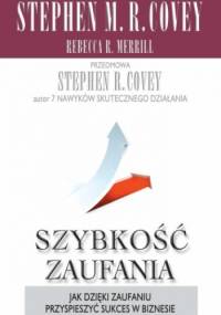 Szybkość zaufania - Stephen R. Covey
