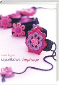 Szydełkowe inspiracje - Sasha Kagan
