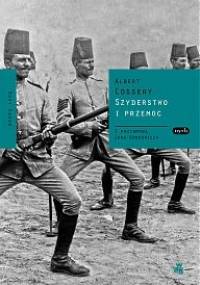 Szyderstwo i przemoc - Albert Cossery