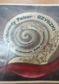 Szyszki - Wincenty Faber