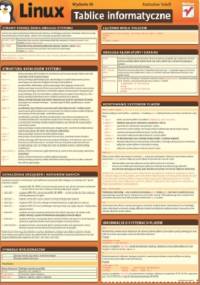 Tablice informatyczne. Linux. Wydanie III - Radosław Sokół