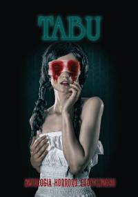 Tabu. Antologia horroru erotycznego