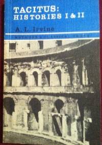 Tacitus: Histories I& II - Publiusz Korneliusz Tacyt