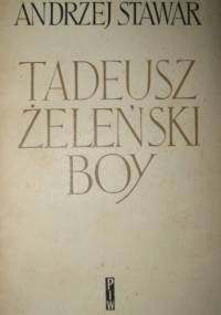 Tadeusz Żeleński Boy - Andrzej Stawar