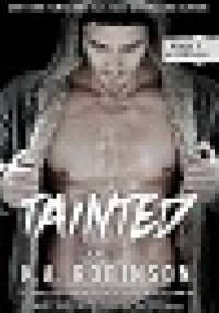 Tainted - K.A Robinson