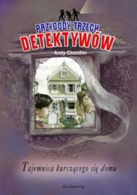 Tajemnica kurczącego się domu - Andy Chandler