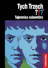 Tajemnica sobowtóra. Tych Trzech??? - Andy Chandler