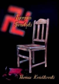 Tajemnica swastyki - Mariusz Kwiatkowski