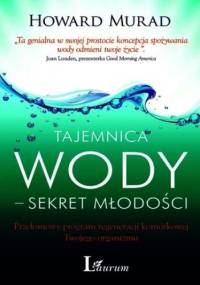 Tajemnica wody - Murad Howard