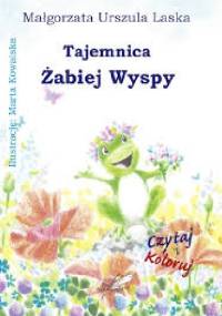 Tajemnica Żabiej Wyspy - Małgorzata Urszula Laska