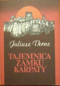 Tajemnica zamku Karpaty - Juliusz Verne