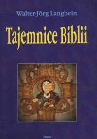 Tajemnice Biblii - Walter-Jörg Langbein