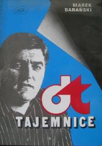 Tajemnice DT - Marek Barański