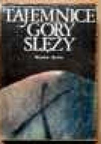 Tajemnice Góry Ślęży - Wacław Korta