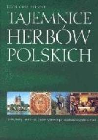 Tajemnice herbów polskich - Lech Chmielewski