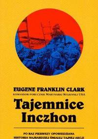 Tajemnice Inczhon - Eugene Franklin Clark