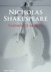 Tajemnice morza - Nicholas Shakespeare