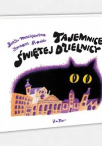 Tajemnice świętej dzielnicy - Tomasz Broda, Beata Maciejewska