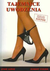 Tajemnice uwodzenia - Adam Lange, Robert Finger