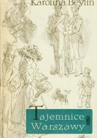 Tajemnice Warszawy - Karolina Beylin