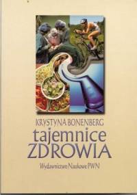Tajemnice zdrowia - Krystyna Bonenberg