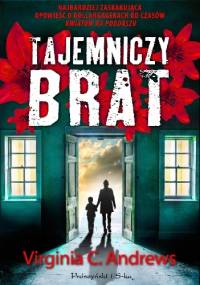 Tajemniczy brat - Virginia Cleo Andrews