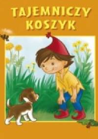 Tajemniczy koszyk - Paweł Beręsewicz